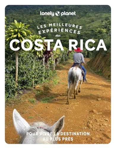 Les meilleures Expériences au Costa Rica 2ed