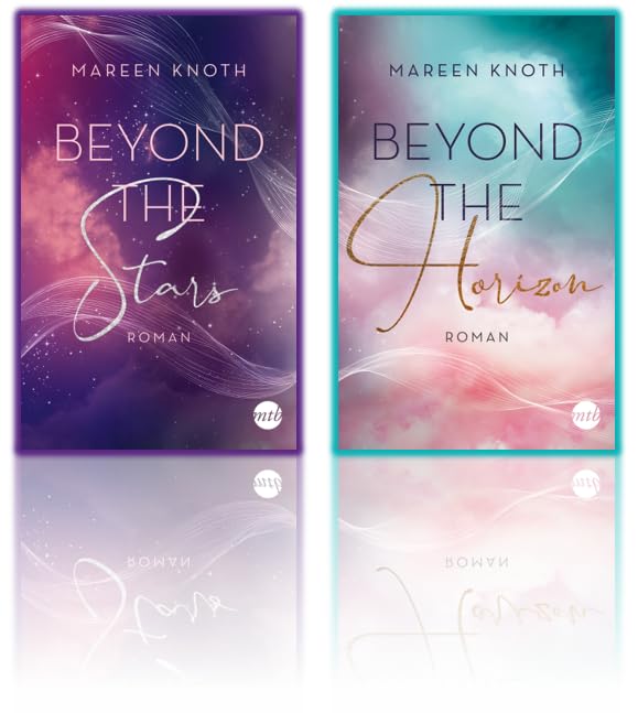 Mareen Knoth | Die Beyond-Reihe Band 1 und 2 | Beyond The Stars + Beyond The Horizon