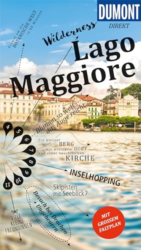 DuMont direkt Reiseführer Lago Maggiore: Mit großem Faltplan