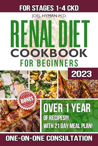 Renal Diet Cookbook for Beginners + One-on-One Consultation: The Complete Guide on Easy & Tasty Low Potassium, Sodium and Phosphorus Recipes for Kidney ... Guides for Wellness) (English Edition)