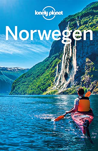 Lonely Planet Reiseführer Norwegen: Eigene Wege gehen und Einzigartiges erleben.