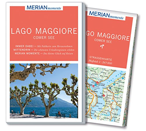 MERIAN momente Reiseführer Lago Maggiore Comer See: Mit Extra-Karte zum Herausnehmen