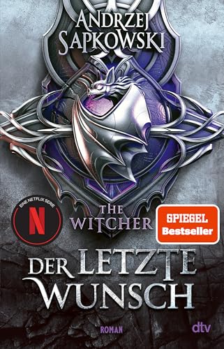 Der letzte Wunsch: Die jungen Jahre des Witchers 1 (Die Abenteuer des jungen Witchers, Band 1)