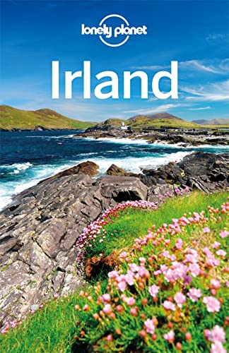 LONELY PLANET Reiseführer Irland: Eigene Wege gehen und Einzigartiges erleben.