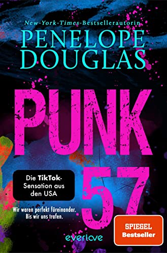 Punk 57: Roman | Die BookTok-Sensation der SPIEGEL-Bestseller-Autorin endlich auf Deutsch!