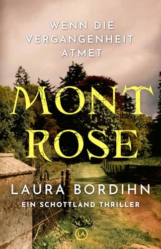 Montrose: Ein Schottland Thriller