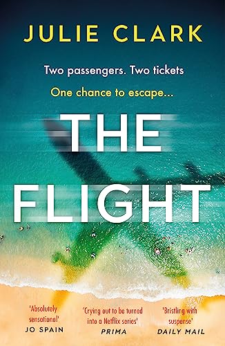 The Flight: the perfect beach read for heart-stopping entertainment and a twist you won't see coming