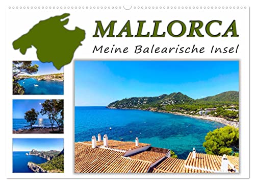 MALLORCA, Meine Balearische Insel (Wandkalender 2026 DIN A2 quer), CALVENDO Monatskalender