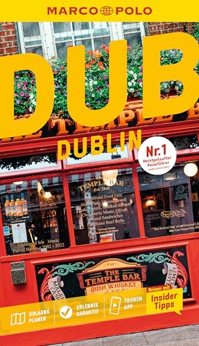 MARCO POLO Reiseführer Dublin: Reisen mit Insider-Tipps. Inklusive kostenloser Touren-App