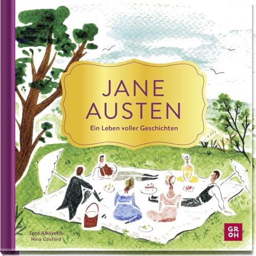 Jane Austen – Ein Leben voller Geschichten: Bezaubernd illustriertes Geschenkbuch über Jane Austens Leben und ihre Romane | Perfektes Geschenk für alle Fans