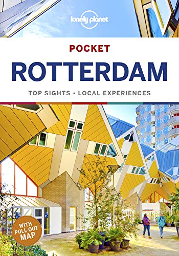 Lonely Planet Pocket Rotterdam: top sights, local experiences (Pocket Guide)