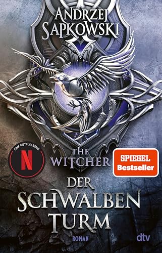 Der Schwalbenturm: Roman – The Witcher 4