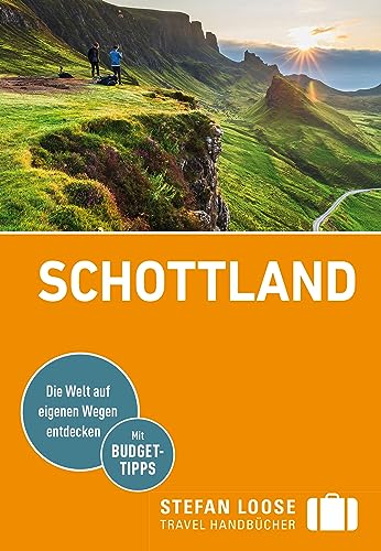 Stefan Loose Reiseführer Schottland: mit Reiseatlas