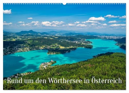 Rund um den Wörthersee in Österreich (Wandkalender 2026 DIN A2 quer), CALVENDO Monatskalender: Der Wörthersee, in Österreich ein mediterranes Paradies (CALVENDO Orte)