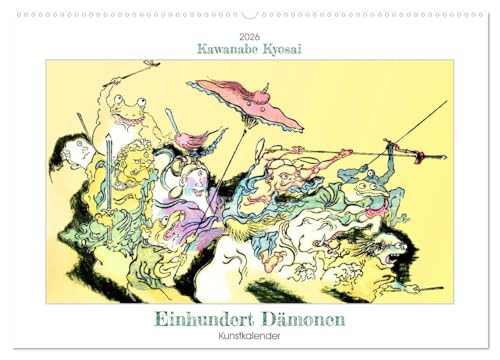 Kawanabe Kyosai - Einhundert Dämonen Kunstkalender (Wandkalender 2026 DIN A2 quer), CALVENDO Monatskalender