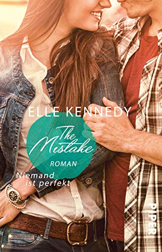The Mistake – Niemand ist perfekt (Off-Campus 2): Roman | BookTok-Liebling | Prickelnde College-Romance für New Adults