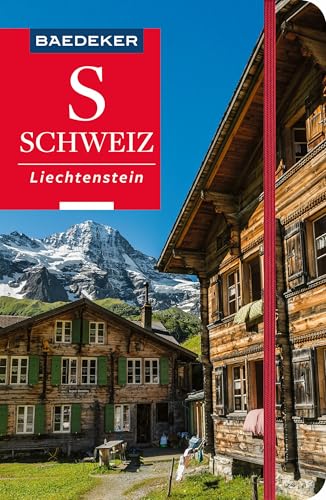 Baedeker Reiseführer Schweiz, Liechtenstein: mit praktischer Karte EASY ZIP