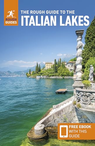 The Rough Guide to the Italian Lakes: Travel Guide with eBook (Rough Guide to Italian Lakes)