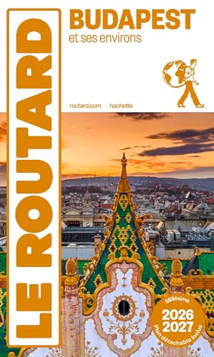 Guide du Routard Budapest 2026/27