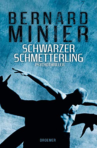 Schwarzer Schmetterling: Psychothriller