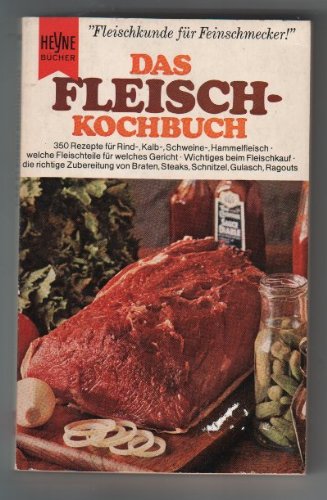 Das Fleisch-Kochbuch