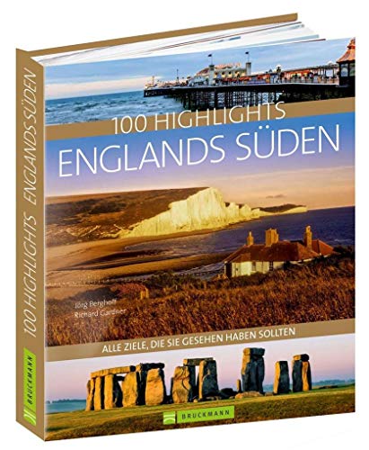 100 Highlights England Süden: Alle Ziele, die Sie gesehen haben sollten. Von der Kathedrale von Canterbury über die City of London bis zu den Sissinghurst Gardens und auf die Isle of Wight.