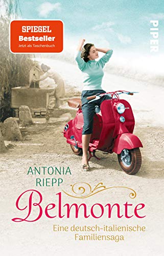 Belmonte (Die Belmonte-Reihe 1): Eine deutsch-italienische Familiensaga | Ein bewegender Familiengeschichten-Roman rund um Liebe, Heimat und Identität