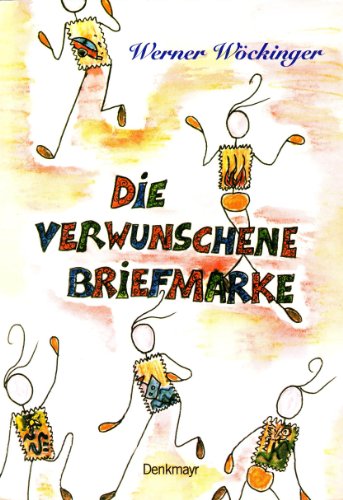 Die verwunschene Briefmarke