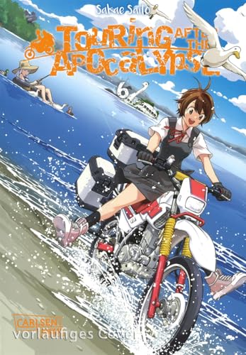 Touring After the Apocalypse 6: Slice-of-Life-Manga-Serie über zwei Freundinnen auf Endzeit-Tour durch ein zerstörtes Japan