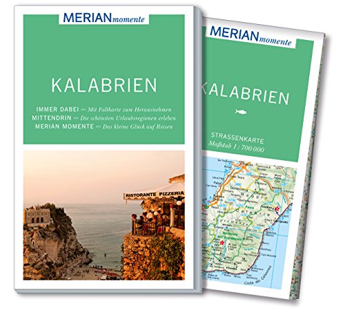 MERIAN momente Reiseführer Kalabrien: MERIAN momente - Mit Extra-Karte zum Herausnehmen
