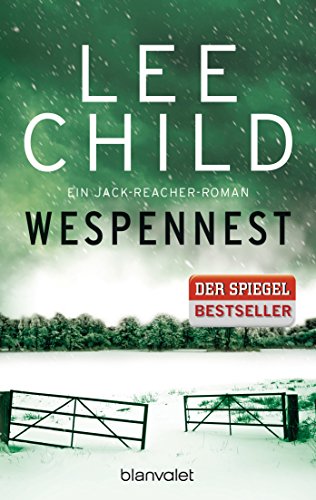 Wespennest: Ein Jack-Reacher-Roman (Die-Jack-Reacher-Romane, Band 15)