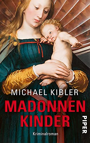 Madonnenkinder (Darmstadt-Krimis 1): Darmstadt-Krimi | Kriminalroman aus Hessen