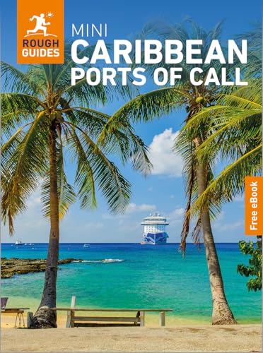 Rough Guides Mini Caribbean Ports of Call: Travel Guide with eBook (Mini Rough Guides)