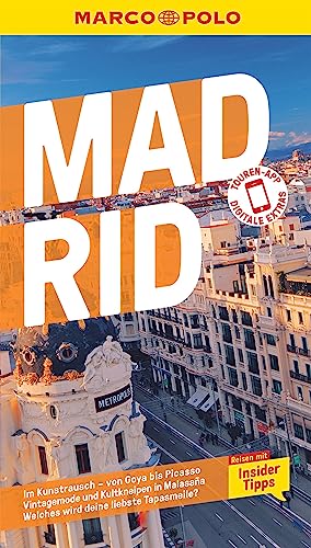 MARCO POLO Reiseführer Madrid: Reisen mit Insider-Tipps. Inkl. kostenloser Touren-App