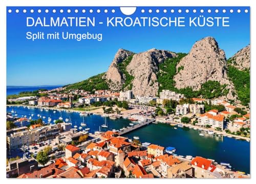 DALMATIEN - KROATISCHE KÜSTE - Split mit Umgebung (Wandkalender 2026 DIN A4 quer), CALVENDO Monatskalender: Top-Strände und die vielen Inseln wurde zu ... Reiseziele in Europa. (CALVENDO Orte)