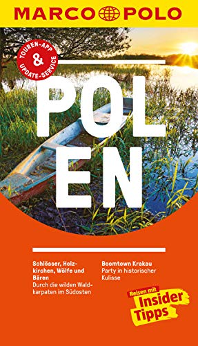 MARCO POLO Reiseführer Polen: Inklusive Insider-Tipps, Touren-App, Update-Service und offline Reiseatlas (MARCO POLO Reiseführer E-Book)
