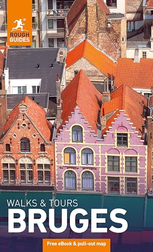 Rough Guides Walks and Tours Bruges: Top 15 Itineraries for Your Trip: Travel Guide with eBook