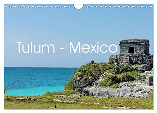 Tulum - Mexico (Wandkalender 2026 DIN A4 quer), CALVENDO Monatskalender