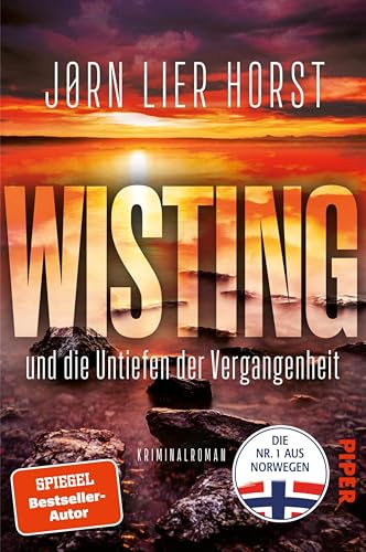 Wisting und die Untiefen der Vergangenheit (Wistings schwierigste Fälle 3): Kriminalroman | Packende Spannung aus Norwegen