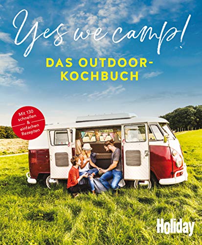 Yes we camp! - Das Outdoor-Kochbuch: Schnell & einfach (Camping)