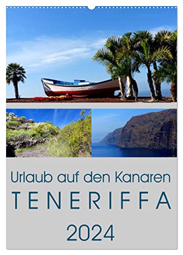 Urlaub auf den Kanaren - Teneriffa (Wandkalender 2024 DIN A2 hoch), CALVENDO Monatskalender