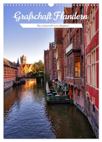 Grafschaft Flandern (Wandkalender 2026 DIN A3 hoch), CALVENDO Monatskalender: Belgiens schönste Doppelprovinz. (CALVENDO Orte)