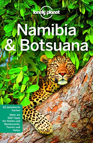 LONELY PLANET Reiseführer Namibia, Botsuana: 65 detaillierte Karten. Mehr als 500 Tipps für Hotels und Restaurants, Touren und Natur