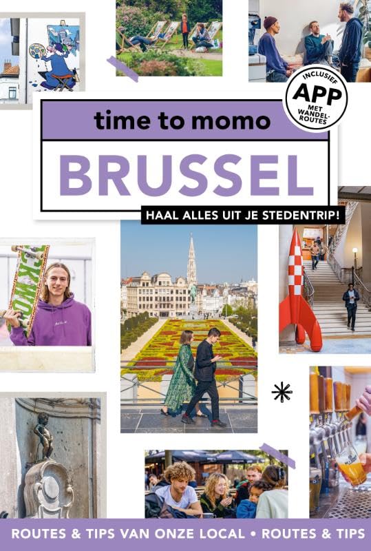 Time to Momo Brussel: Tijd voor jouw stedentrip