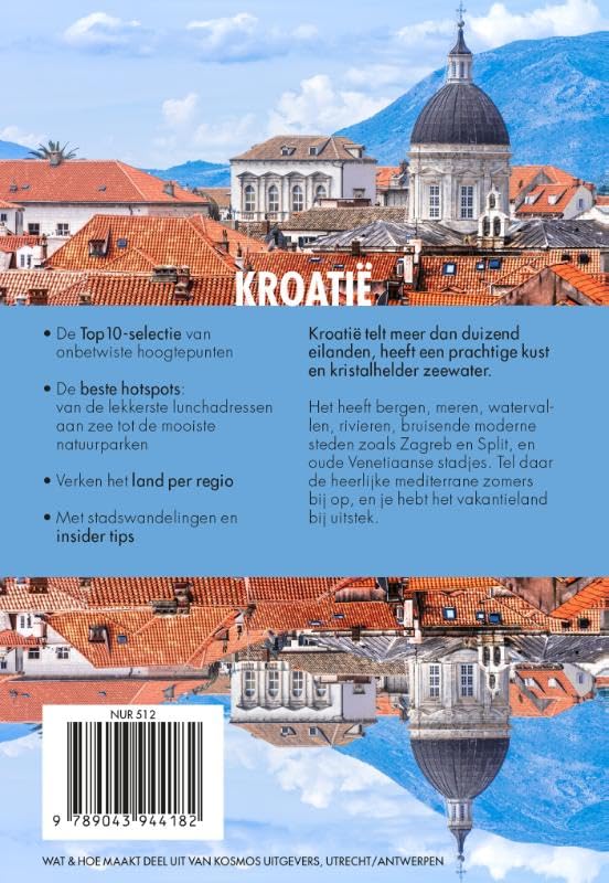 Kroatië: Incl. Istrië, Dalmatië, Zagreb, Dubrovnik en Split (Wat & Hoe reisgids)