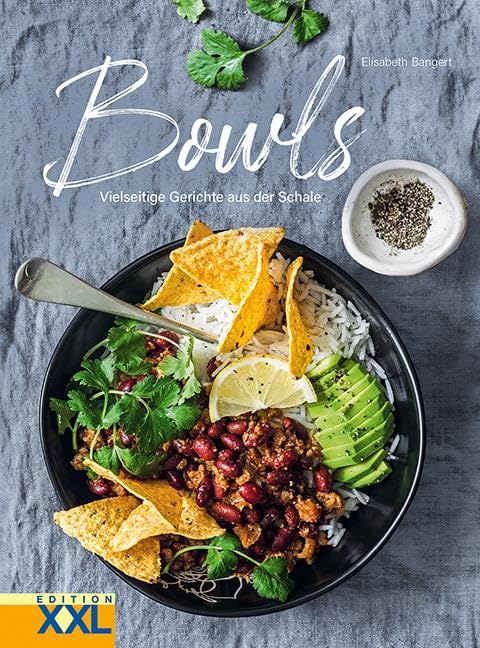 Bowls: Leckere Gerichte aus der Schüssel
