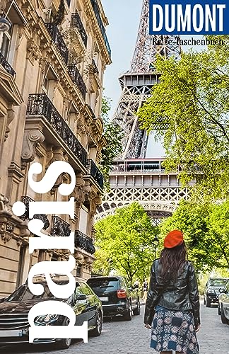 DuMont Reise-Taschenbuch Paris: Reiseführer plus Reisekarte. Mit Autorentipps, Stadtspaziergängen und Touren.